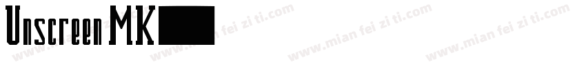 Unscreen MK字体转换
